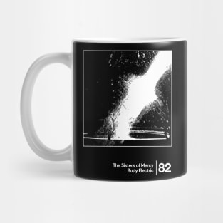 The Sisters Of Mercy - Body Electric / Minimalist Style Graphic Artwork Design Mug